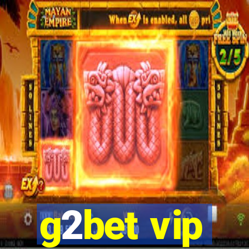 g2bet vip